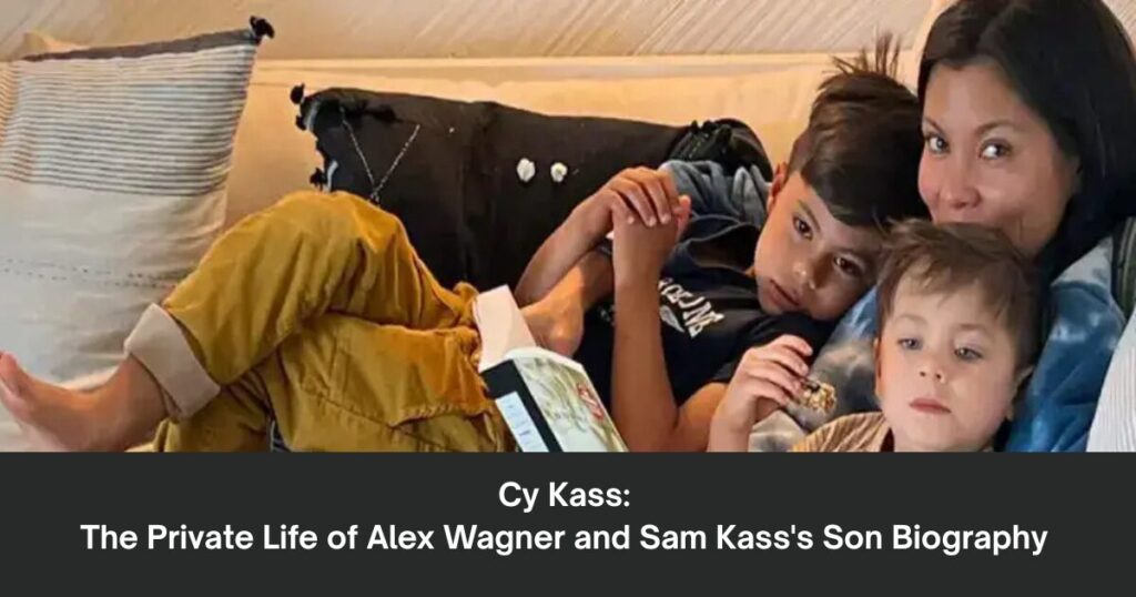 The current image has no alternative text. The file name is: Cy-Kass-The-Private-Life-of-Alex-Wagner-and-Sam-Kasss-Son-Biography-2025.jpg