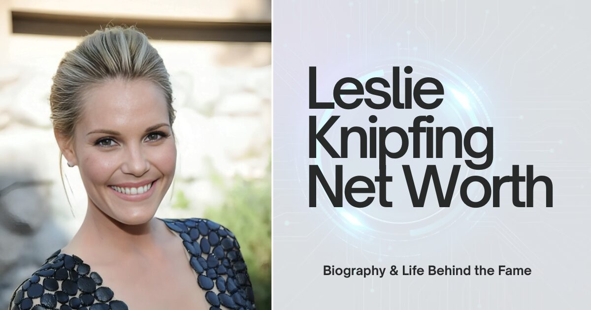 Leslie Knipfing Net Worth