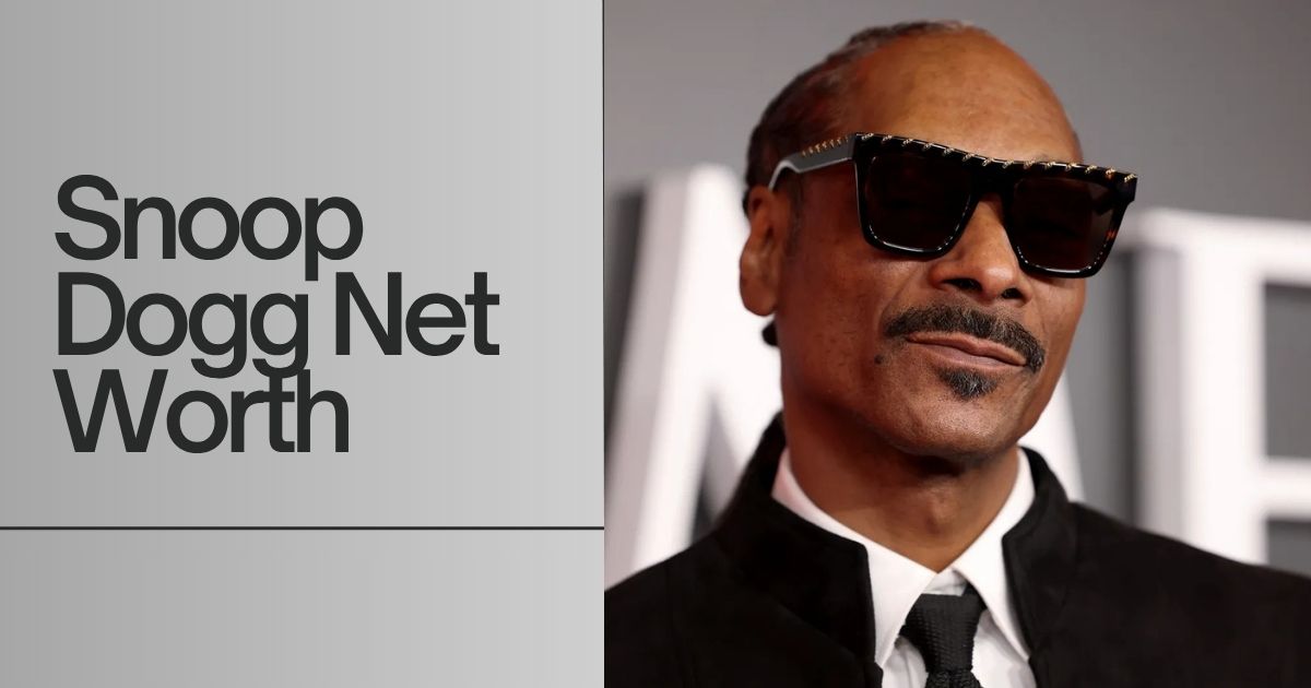 Snoop Dogg Net Worth