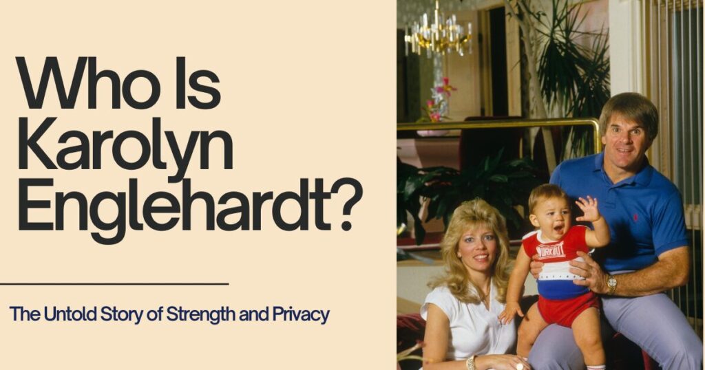 Who Is Karolyn Englehardt? The Untold Story of Strength and Privacy 1 The current image has no alternative text. The file name is: Who-Is-Karolyn-Englehardt.jpg