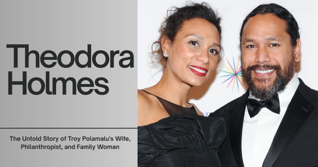 Theodora Holmes: The Untold Story of Troy Polamalu's Wife, Philanthropist, and Family Woman 1 The current image has no alternative text. The file name is: theodora-holmes.jpg