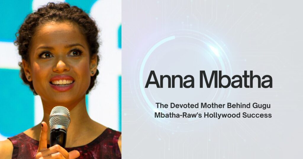 Anna Mbatha: The Devoted Mother Behind Gugu Mbatha-Raw's Hollywood Success 1 The current image has no alternative text. The file name is: Anna-Mbatha.jpg