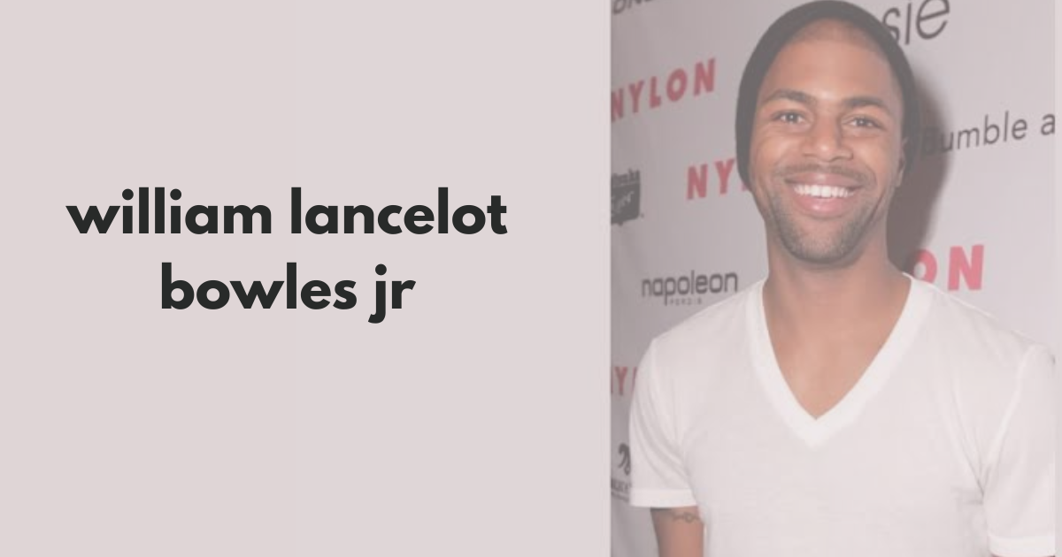 william lancelot bowles jr