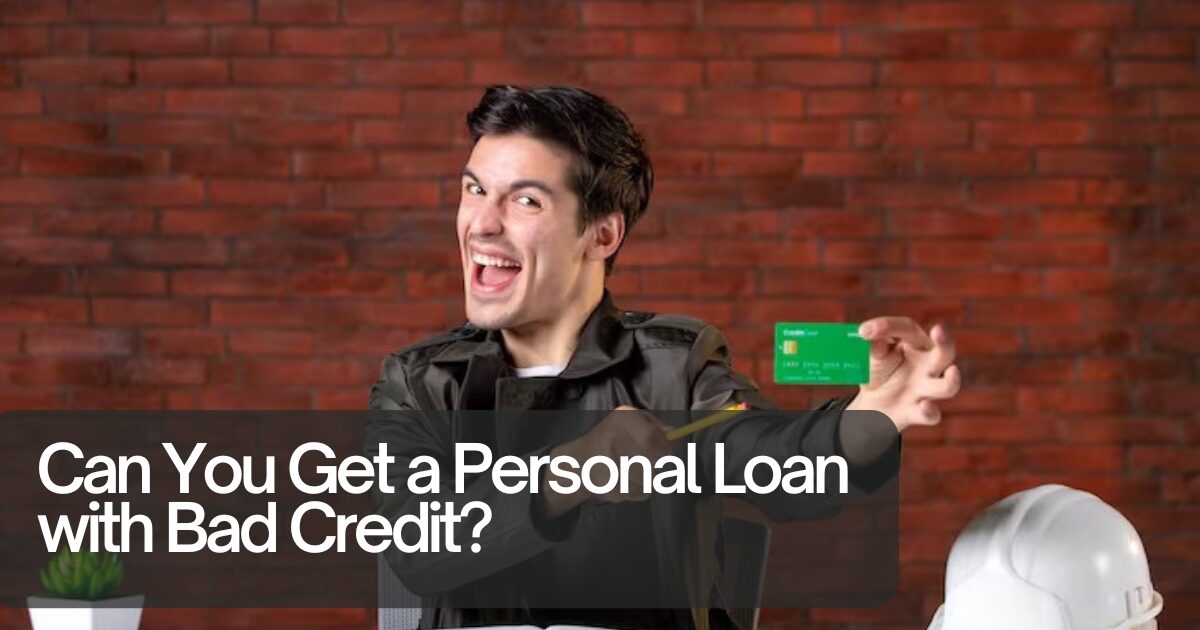 Personal Loan for Bad Credit