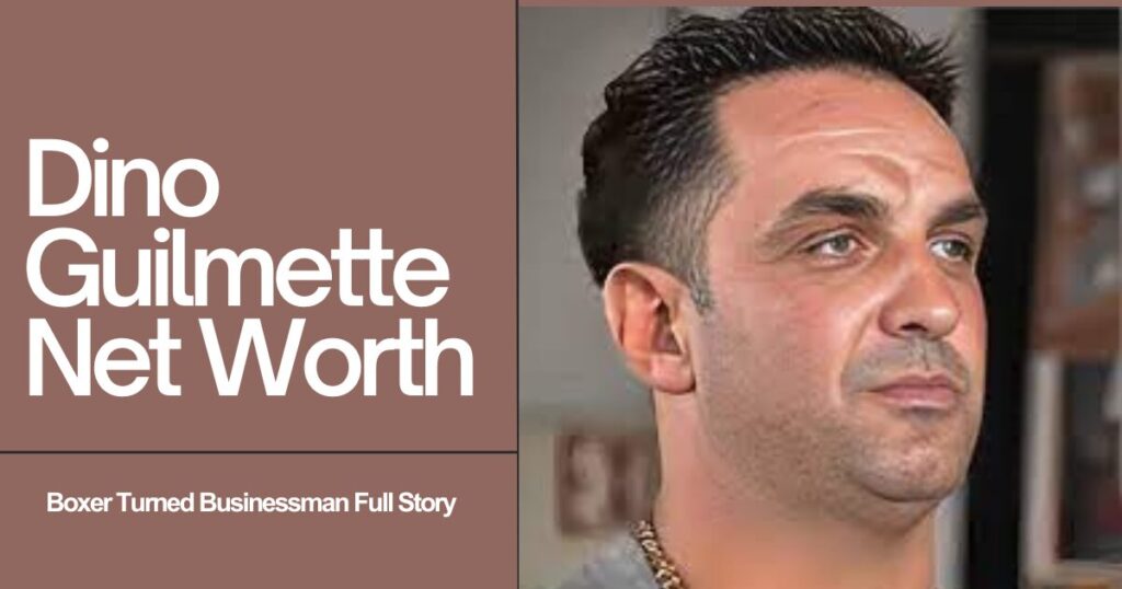 Dino Guilmette Net Worth: Boxer Turned Businessman Full Story 1 The current image has no alternative text. The file name is: Dino-Guilmette-1.jpg