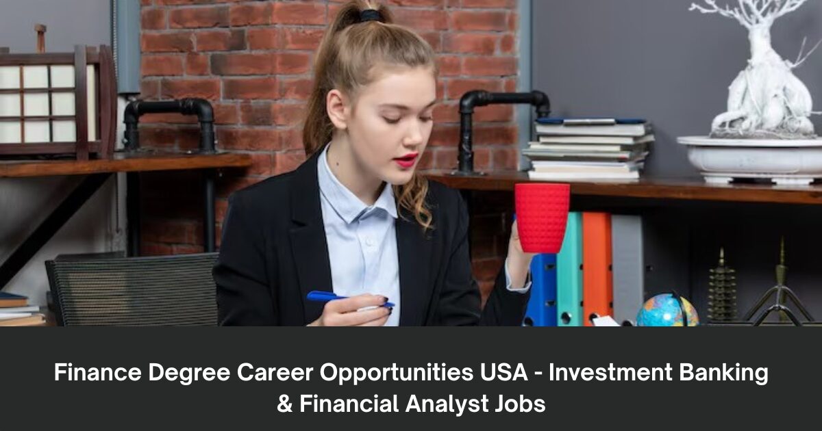 Finance Degree Career Opportunities USA - Investment Banking & Financial Analyst Jobs