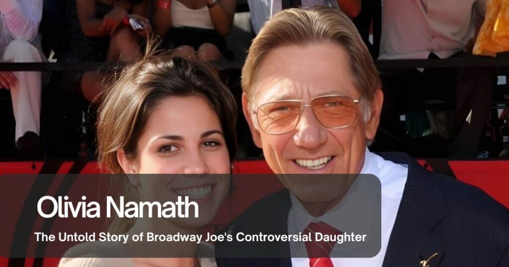 The current image has no alternative text. The file name is: Olivia-Namath.jpg