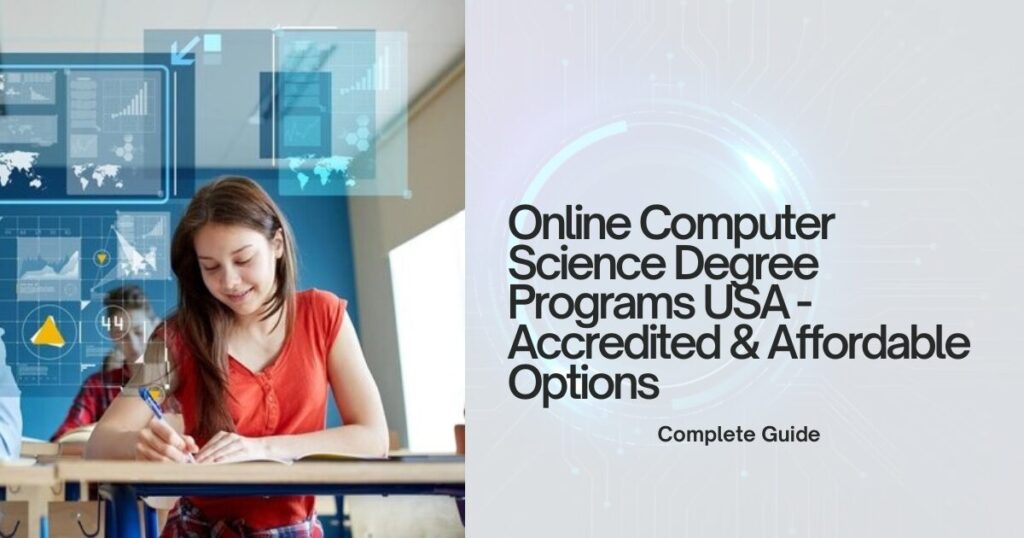Online Computer Science Degree Programs USA - Accredited & Affordable Options 2025 1 The current image has no alternative text. The file name is: Online-Computer-Science-Degree-Programs-USA-Accredited-Affordable-Options-2025.jpg