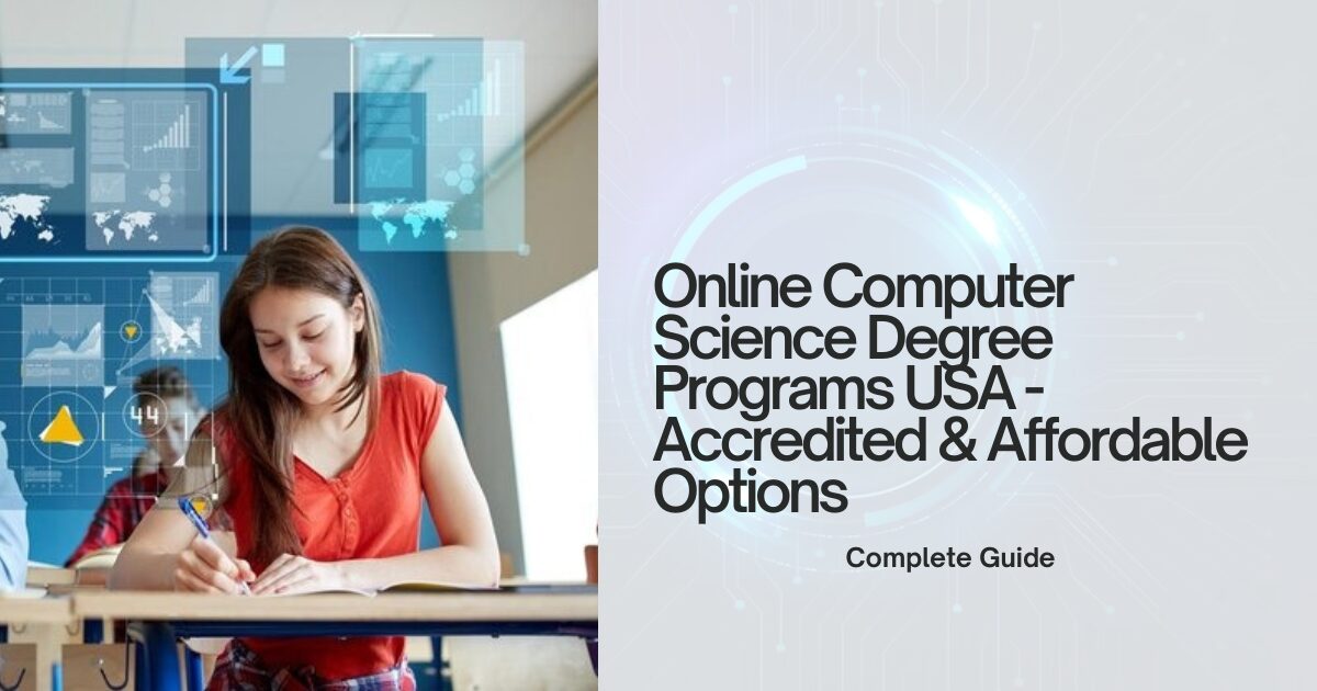Online Computer Science Degree Programs USA - Accredited & Affordable Options 2025